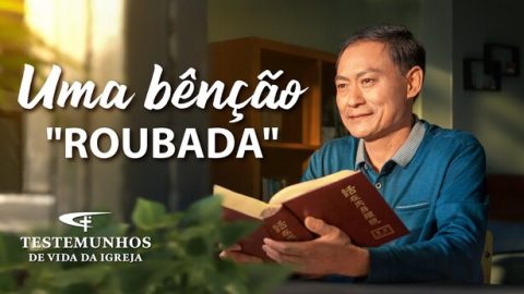 Uma bênção “roubada”