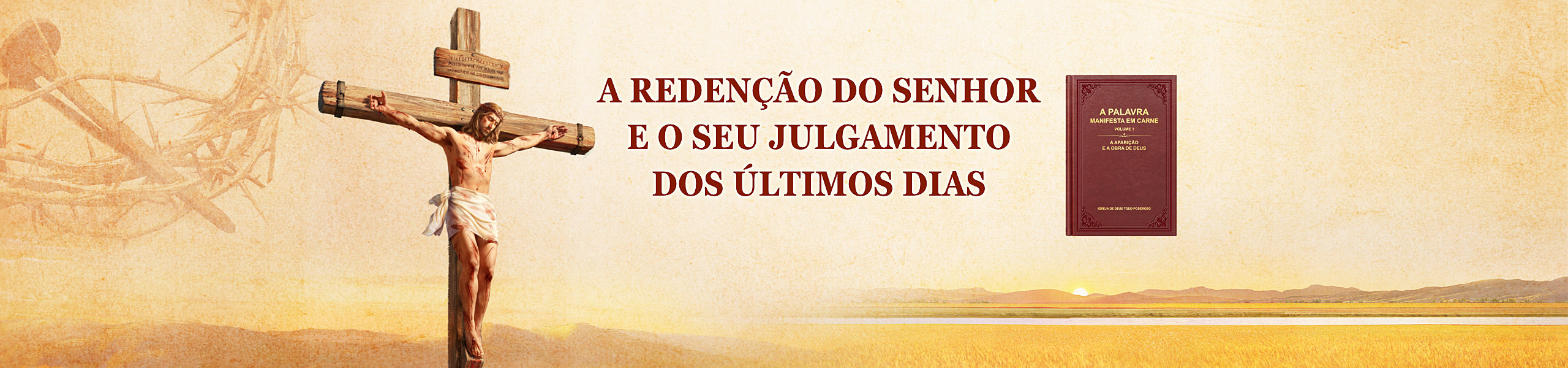  A redenção do Senhor e o Seu julgamento dos últimos dias