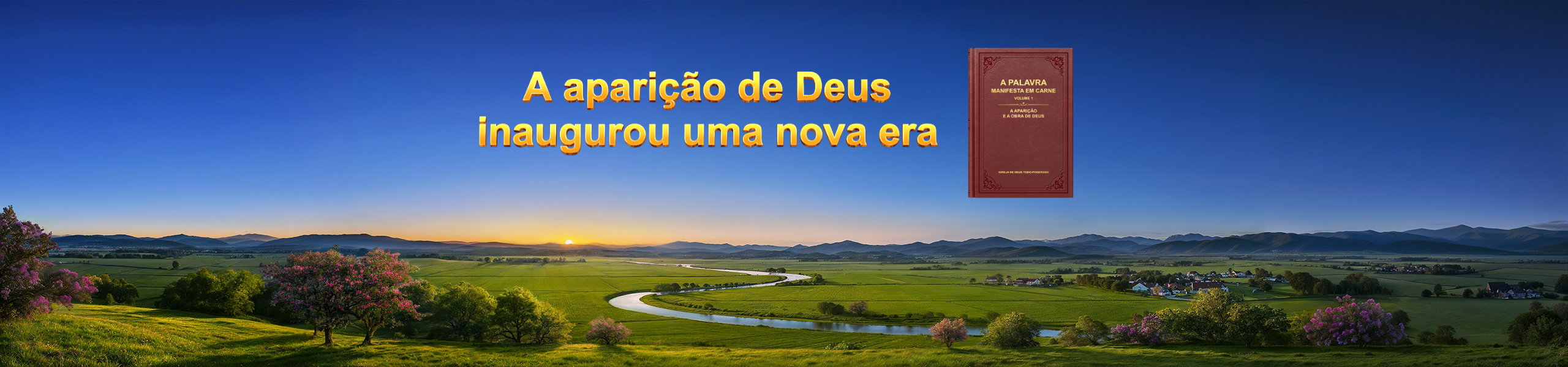 A aparição de Deus inaugurou uma nova era